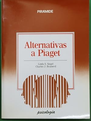 Seller image for Alternativas a Piaget ensayos crticos sobre la teora for sale by Librera Alonso Quijano