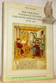 Bild des Verkufers fr Der Chronist Conrad Justinger und seine Berner Chronik von 1420. zum Verkauf von Bouquinerie du Varis