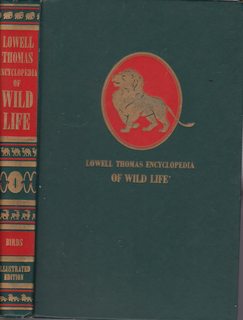 Imagen del vendedor de Lowell Thomas Encyclopedia of Wild Life: The Strange and Wonderful Ways of Mammals, Birds, Reptiles, Fishes and Insects. Illustrated Edition. Vol. 4: Birds a la venta por Never Too Many Books