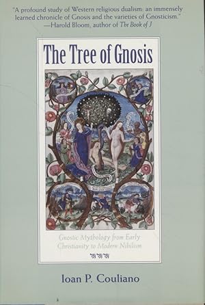 The Tree of Gnosis: Gnostic Mythology from Early Christianity to Modern Nihilism.