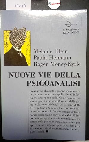 AA. VV., Nuove vie della psicoanalisi, Il Saggiatore, 1994 - I