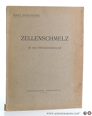 Bild des Verkufers fr Zellenschmelz III. Die Frhdenkmler. zum Verkauf von Emile Kerssemakers ILAB