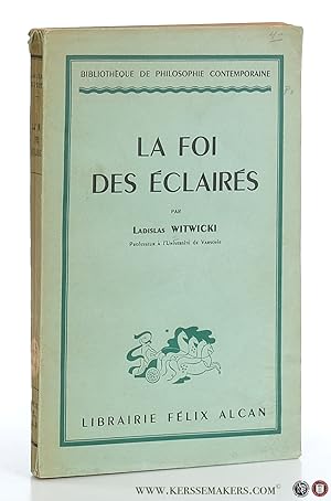 Seller image for La foi des clairs. Traduction de Iza Dambska. for sale by Emile Kerssemakers ILAB