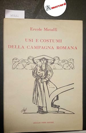 Metalli Ercole, Usi e costumi della campagna romana, Forni, 1976
