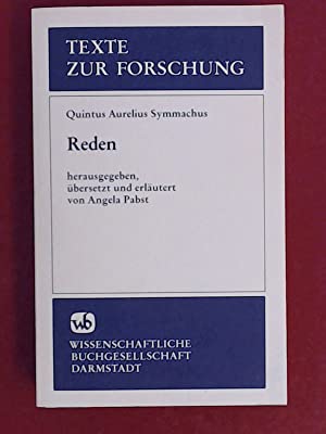 Bild des Verkufers fr Quintus Aurelius Symmachus - Reden. (= Texte zur Forschung ; Bd. 53 ) zum Verkauf von Antiquariat Berghammer