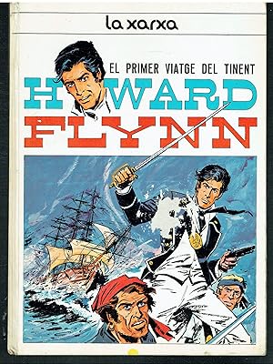 El primer viatge del tinent Howard Flynn. (de la serie Howard Flynn).