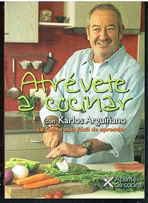 Atrévete a cocinar. La forma más fácil de aprender.