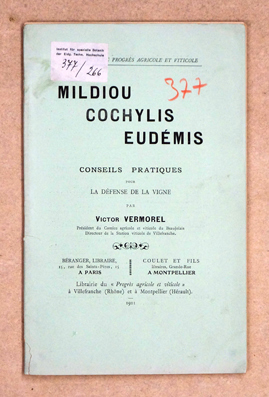 Mildiou, cochylis, eudemis; conseils pratiques pour la defense de la vigne, par Victor Vermorel.