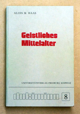Bild des Verkufers fr Geistliches Mittelalter. zum Verkauf von antiquariat peter petrej - Bibliopolium AG