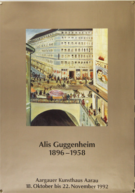 Plakat - Alis Guggenheim 1896-1958. Offset.