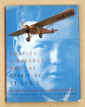 Bild des Verkufers fr Charles Lindbergh and the Spirit of St. Louis. zum Verkauf von antiquariat peter petrej - Bibliopolium AG