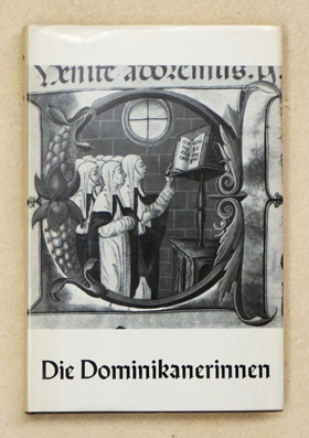 Bild des Verkufers fr Die Dominikanerinnen. zum Verkauf von antiquariat peter petrej - Bibliopolium AG