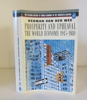 Seller image for Prosperity and Upheaval: World Economy, 1945-1980 for sale by BRIMSTONES