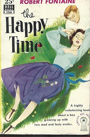 Bild des Verkufers fr The Happy Time zum Verkauf von Warren Hahn