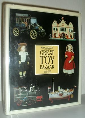 Mr Gamage's Great Toy Bazaar 1902-1906