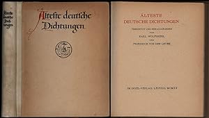 Älteste deutsche Dichtungen. Übersetzt und herausgegeben von Karl Wolfskehl und Friedrich von der...