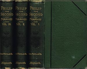 Image du vendeur pour History of the Reign of Philip The Second King of Spain - Volume I - Volume II - Volume III mis en vente par Biblioteca di Babele