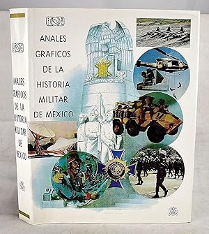 Imagen del vendedor de Anales Graficos de la Historia Militar de Mexico: 1810-1991 (Spanish Edition) a la venta por Sequitur Books