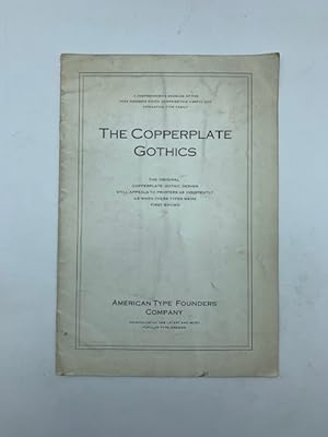A Complete Showing of the The Copperplate Gothic Family