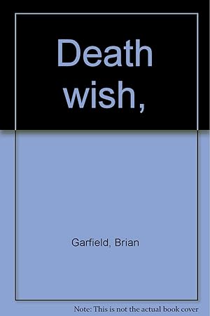 Seller image for Death Wish for sale by Redux Books