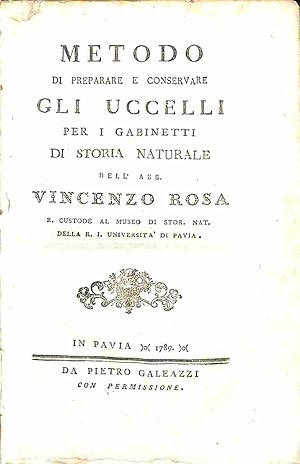 Metodo di preparare e conservare gli uccelli per i gabinetti di storia naturale