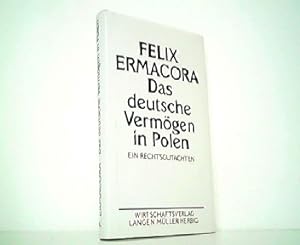 Seller image for Das deutsche Vermgen in Polen - Ein Rechtsgutachten. for sale by Antiquariat Kirchheim