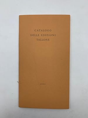 Catalogo delle edizioni Tallone 2002