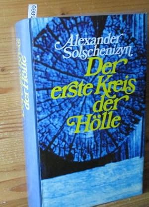 Bild des Verkufers fr Der erste Kreis der Hlle : Roman. [Aus d. Russ. bers. von Elisabeth Mahler u. Nonna Nielsen-Stokkeby - Orig.-Titel: V pervom krugu] zum Verkauf von Versandantiquariat Gebraucht und Selten