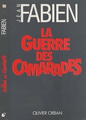 La guerre des camarades