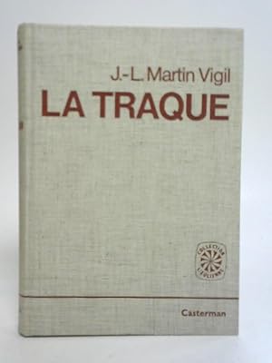 Seller image for La Traque for sale by World of Rare Books