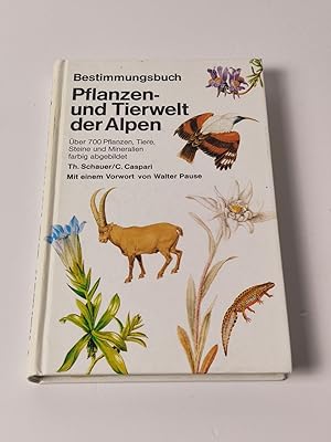 Bestimmungsbuch - Pflanzen- und Tierwelt der Alpen
