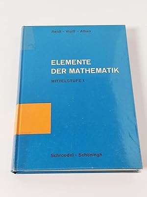 Elemente der Mathematik : Mittelstufe 1 - Arithmetik und Algebra