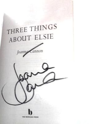 Imagen del vendedor de Three Things About Elsie a la venta por World of Rare Books