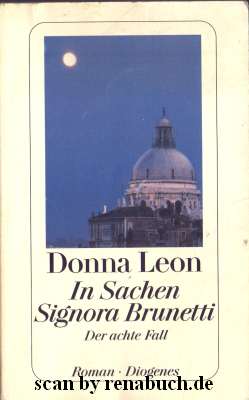 In Sachen Signora Brunetti Der achte Fall