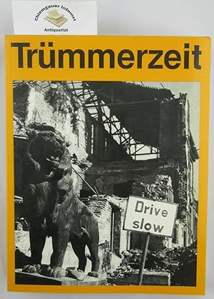 Trümmerzeit in München. : Kultur und Gesellschaft einer deutschen Grossstadt im Aufbruch 1945 - 1...