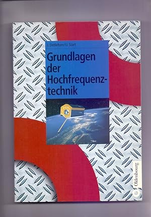 Seller image for Grundlagen der Hochfrequenztechnik. von Jrgen Detlefsen ; Uwe Siart for sale by Die Wortfreunde - Antiquariat Wirthwein Matthias Wirthwein