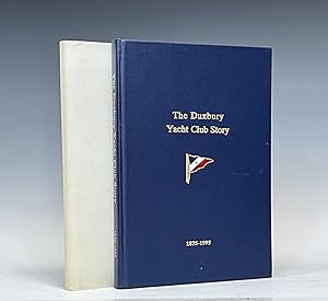 The Duxbury Yacht Club Story 1875-1995