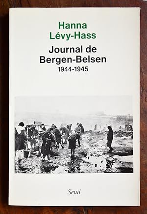 Seller image for JOURNAL DE BERGEN-BELSEN 1944-1945. for sale by Librairie l'Art et l'Affiche