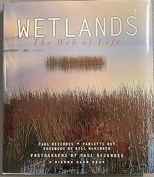 Seller image for Wetlands The Web of Life for sale by Before Your Quiet Eyes