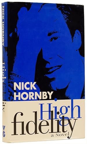 Bild des Verkufers fr High Fidelity. A Novel zum Verkauf von Adrian Harrington Ltd, PBFA, ABA, ILAB