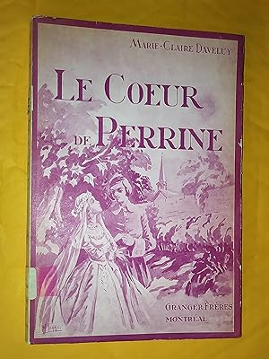 Imagen del vendedor de Le coeur de Perrine a la venta por Livresse