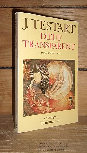 Seller image for L'OEUF TRANSPARENT : Prface de Michel Serres for sale by Planet's books