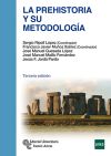 Seller image for La Prehistoria y su metodologa for sale by Agapea Libros