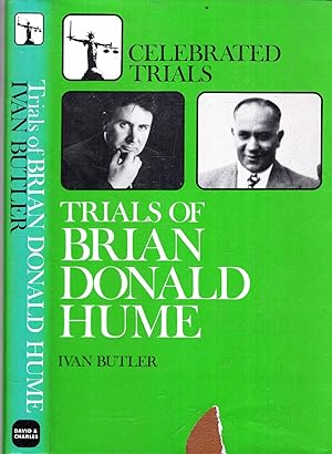 Imagen del vendedor de Trials of Brian Donald Hume a la venta por Pendleburys - the bookshop in the hills