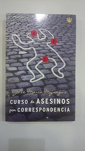 Seller image for Curso de asesinos por correspondencia for sale by Saturnlia Llibreria