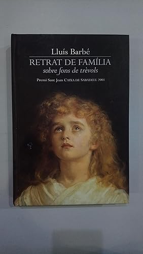 Seller image for Retrat de famlia sobre fons de trvols for sale by Saturnlia Llibreria