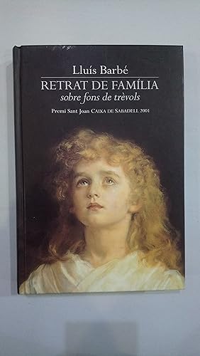 Seller image for Retrat de famlia sobre fons de trvols for sale by Saturnlia Llibreria