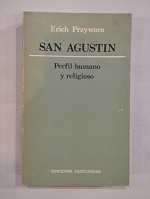 Bild des Verkufers fr San Agustn. Perfil humano y religioso zum Verkauf von Saturnlia Llibreria