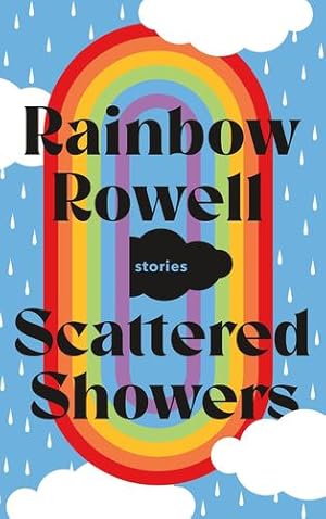 Seller image for Scattered Showers by Rowell, Rainbow [Hardcover ] for sale by booksXpress