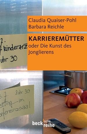 Seller image for Kinder, Kche, Konferenzen: oder Die Kunst des Jonglierens for sale by Gerald Wollermann